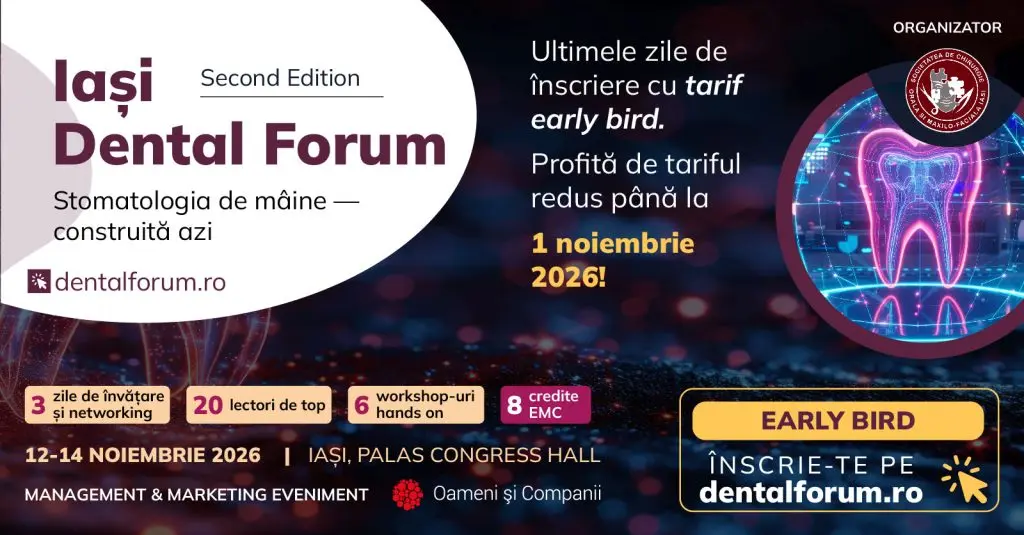 Iași Dental Forum 2026: Elita stomatologiei se reunește la Palas